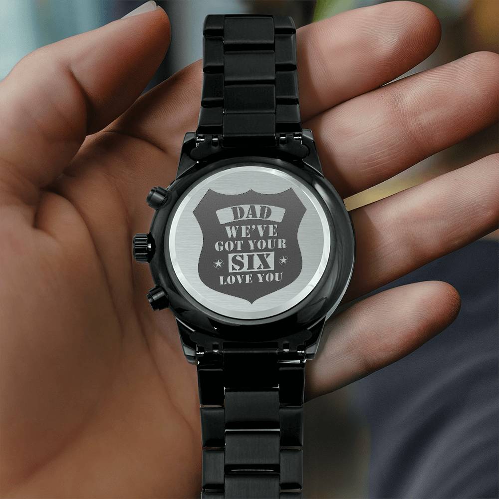 We've Got Your Six – Engraved Men's Watch