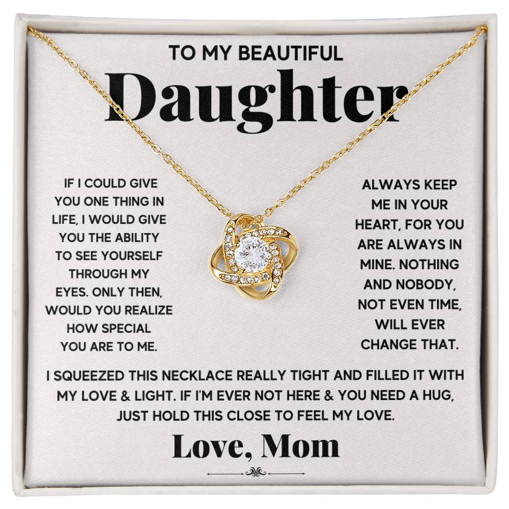 To My Beautiful Daughter – Hold This to Feel My Love
