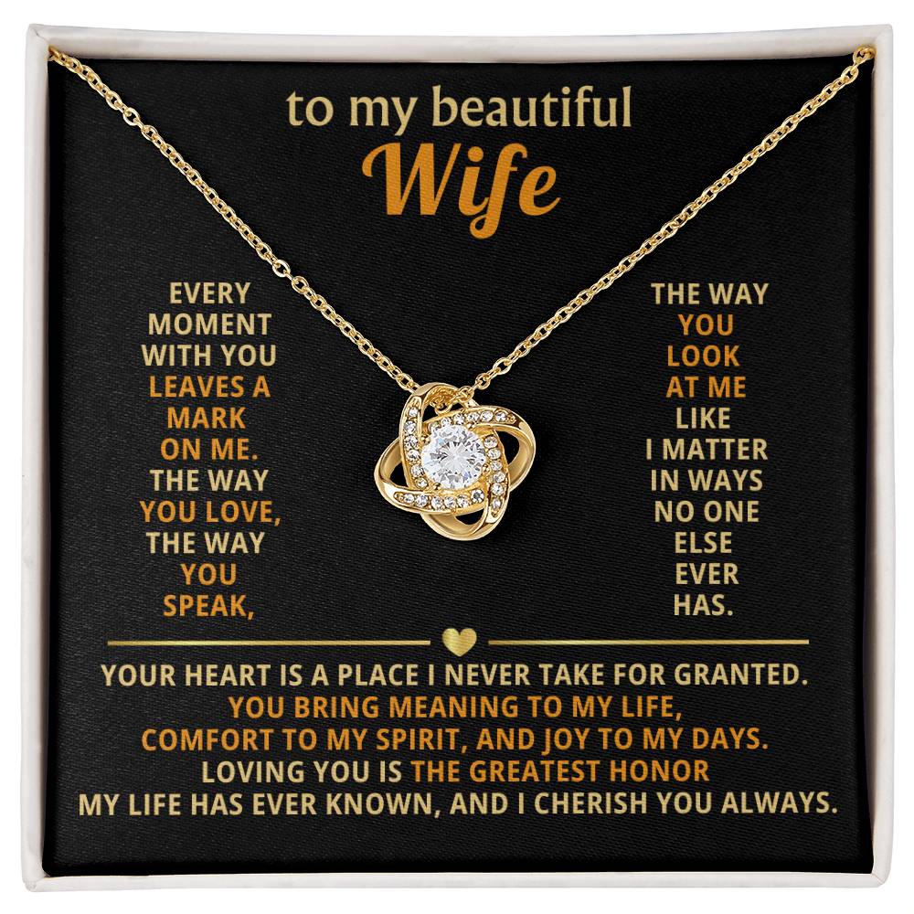 To My Beautiful Wife – Every Moment With You