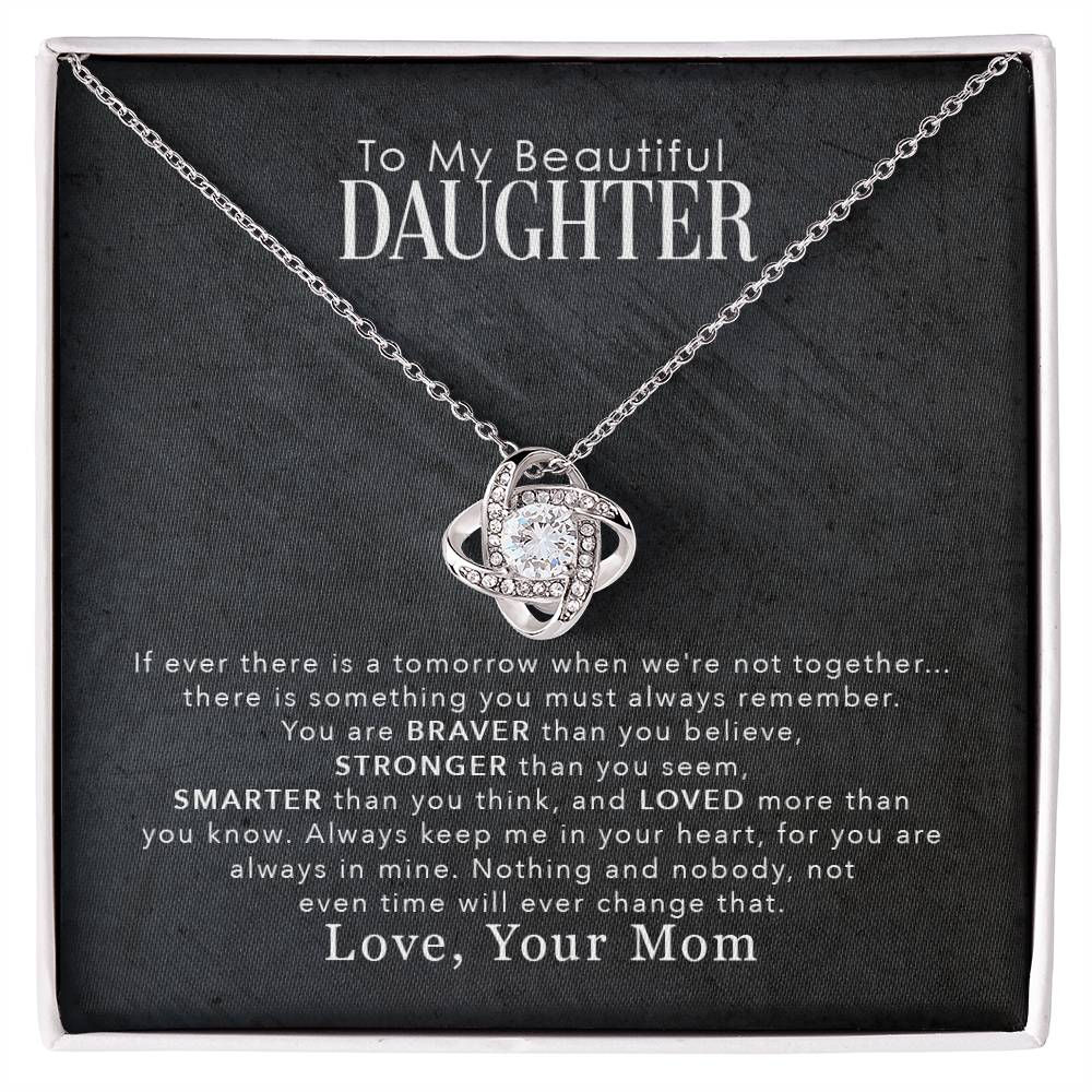 To My Beautiful Daughter – Braver Than You Believe