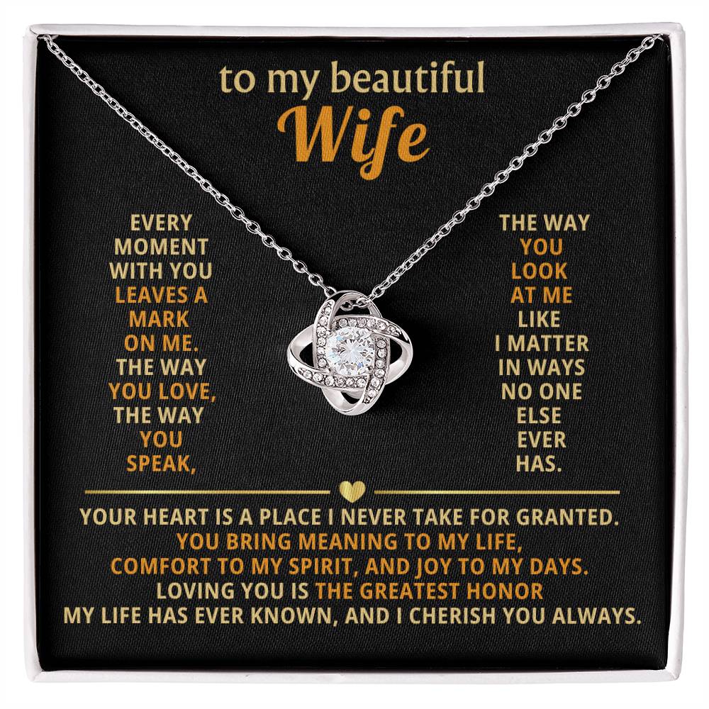 To My Beautiful Wife – Every Moment With You