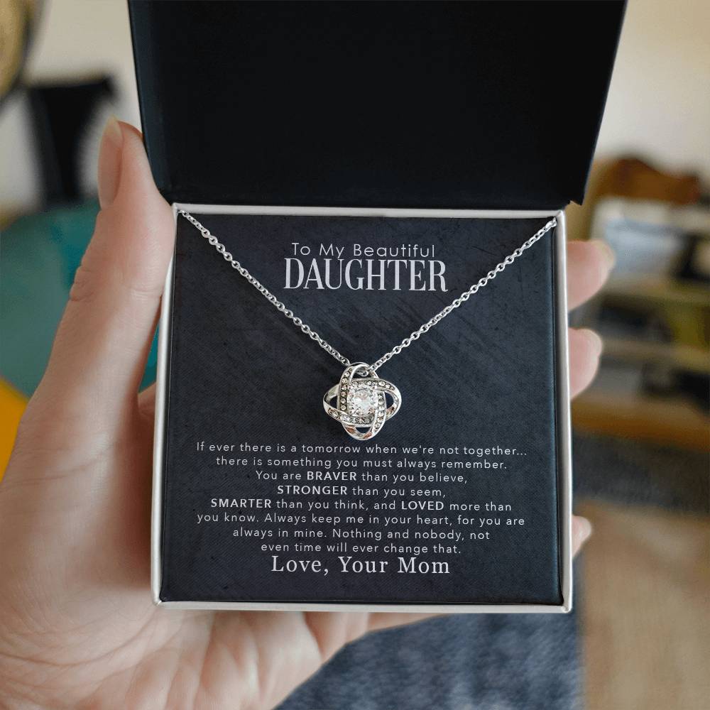 To My Beautiful Daughter – Braver Than You Believe