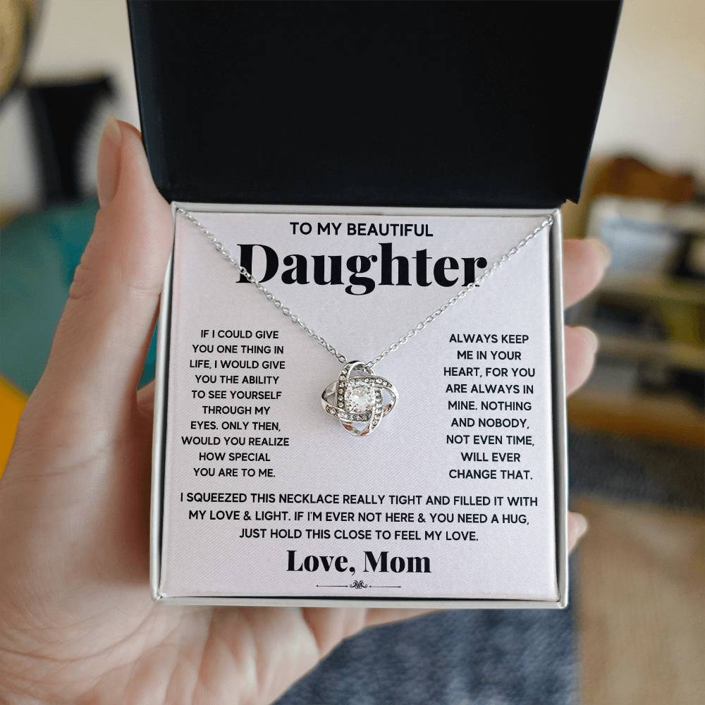 To My Beautiful Daughter – Hold This to Feel My Love