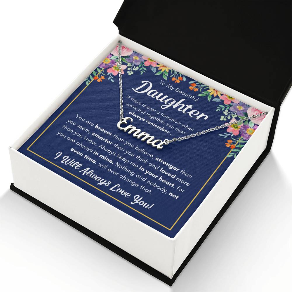 To My Daughter – Braver Name Necklace