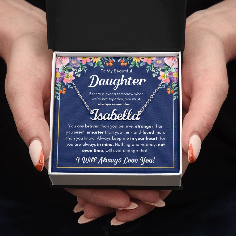 To My Daughter – Braver Name Necklace