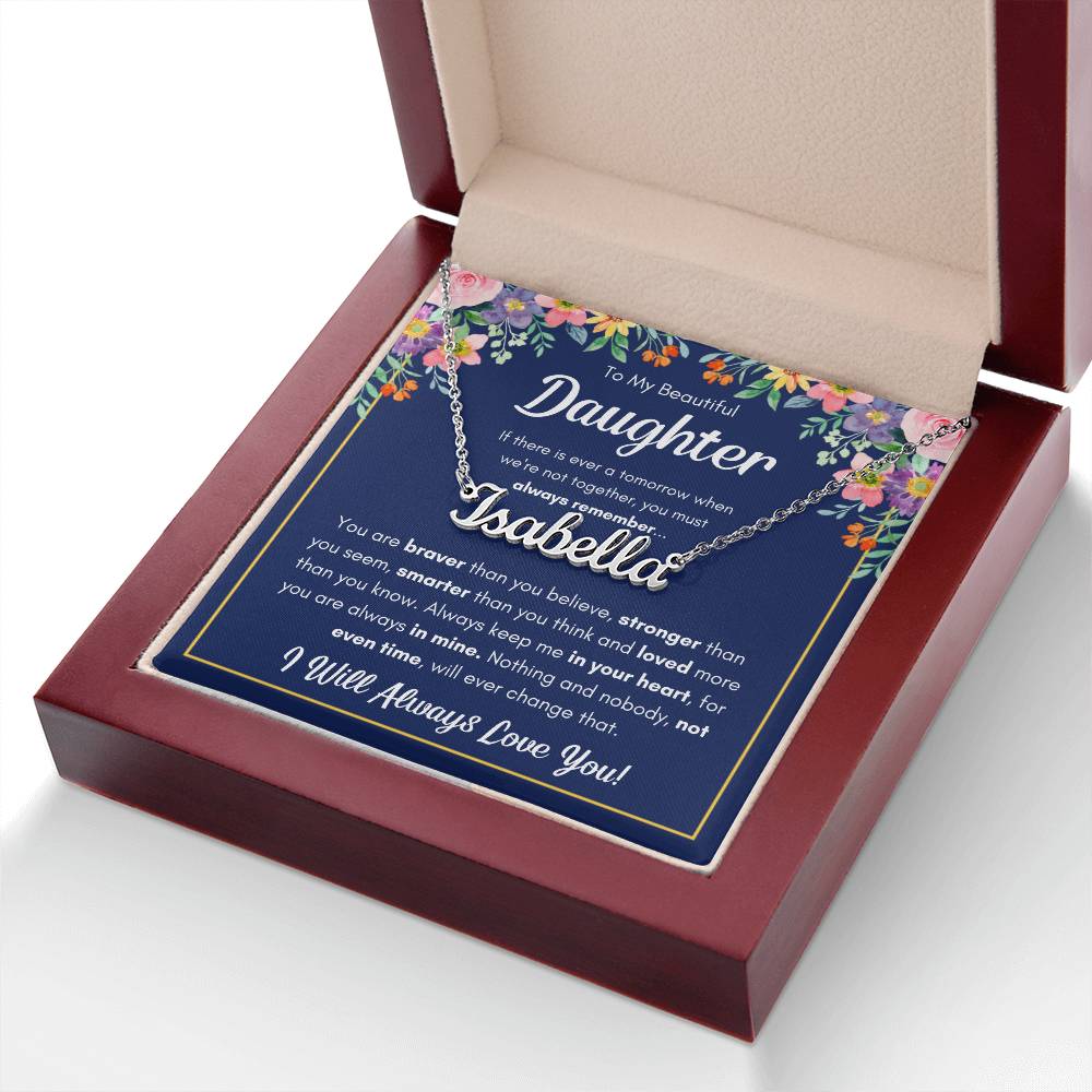 To My Daughter – Braver Name Necklace