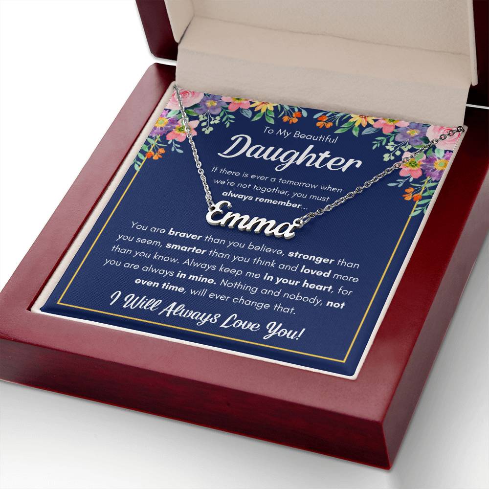 To My Daughter – Braver Name Necklace
