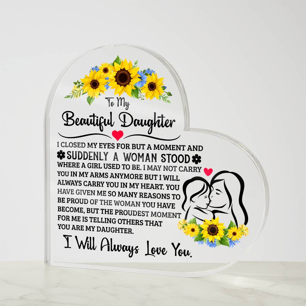 To My Daughter – Proud Heart Plaque