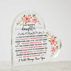 To My Beautiful Daughter – Acrylic Heart Plaque
