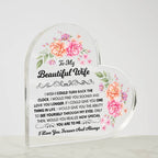 To My Beautiful Wife – Acrylic Heart Plaque