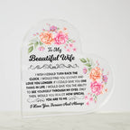 To My Beautiful Wife – Acrylic Heart Plaque