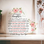 To My Beautiful Daughter – Acrylic Heart Plaque