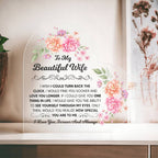 To My Beautiful Wife – Acrylic Heart Plaque