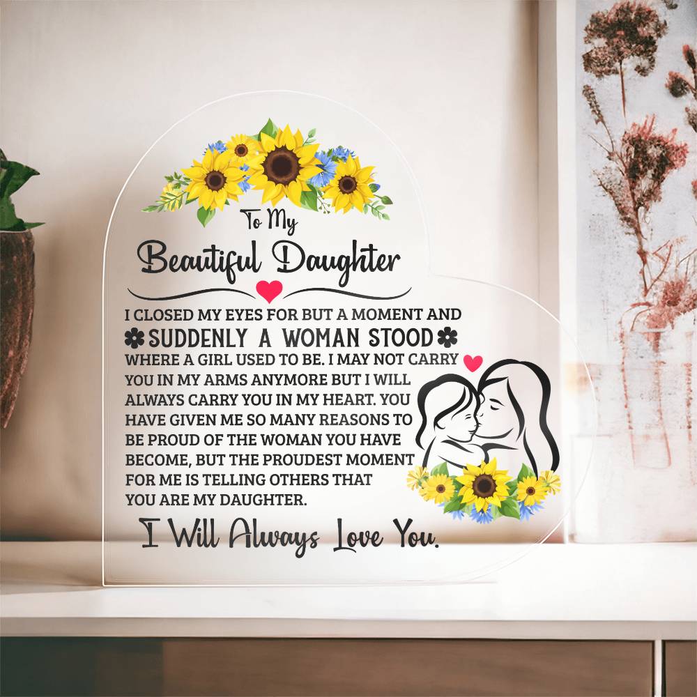 To My Daughter – Proud Heart Plaque
