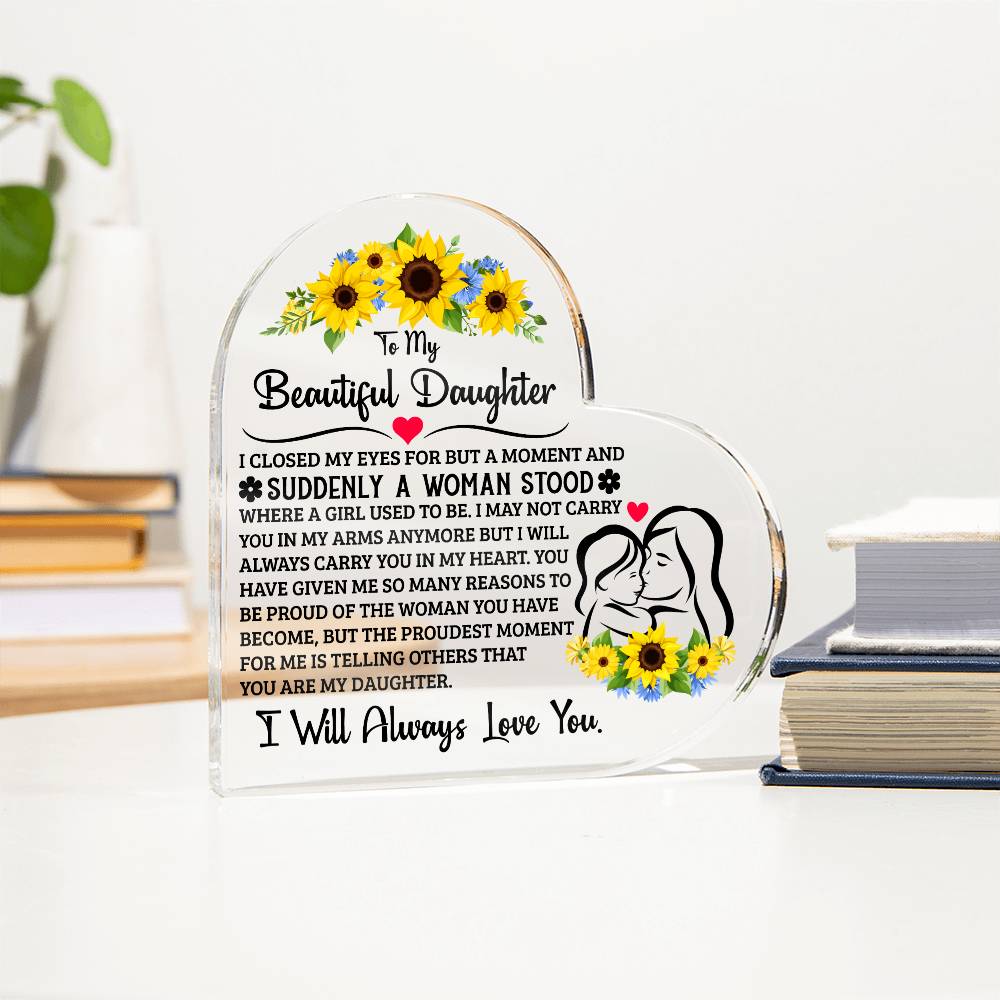 To My Daughter – Proud Heart Plaque