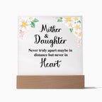 To My Daughter – Distance Square Plaque