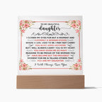 To My Beautiful Daughter – Square Plaque