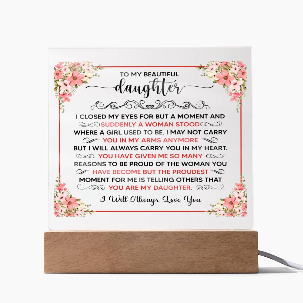 To My Beautiful Daughter – Square Plaque
