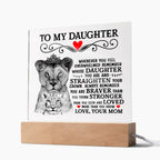 To My Daughter – Lion Crown Square Plaque