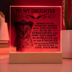 To My Daughter – Lion Crown Square Plaque
