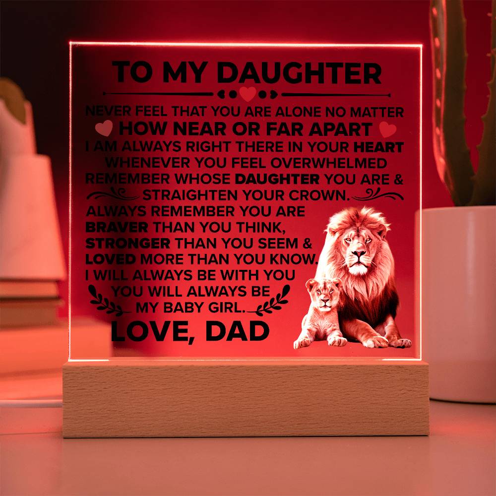 To My Daughter – Braver Square Plaque