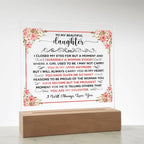 To My Beautiful Daughter – Square Plaque