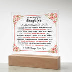 To My Beautiful Daughter – Square Plaque