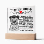 To My Daughter – Lion Crown Square Plaque