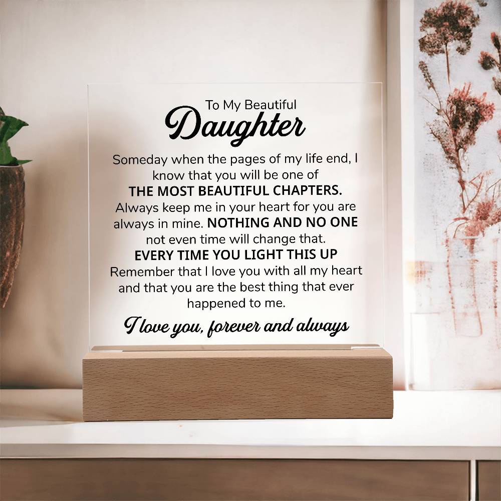 To My Daughter – Chapters Square Plaque