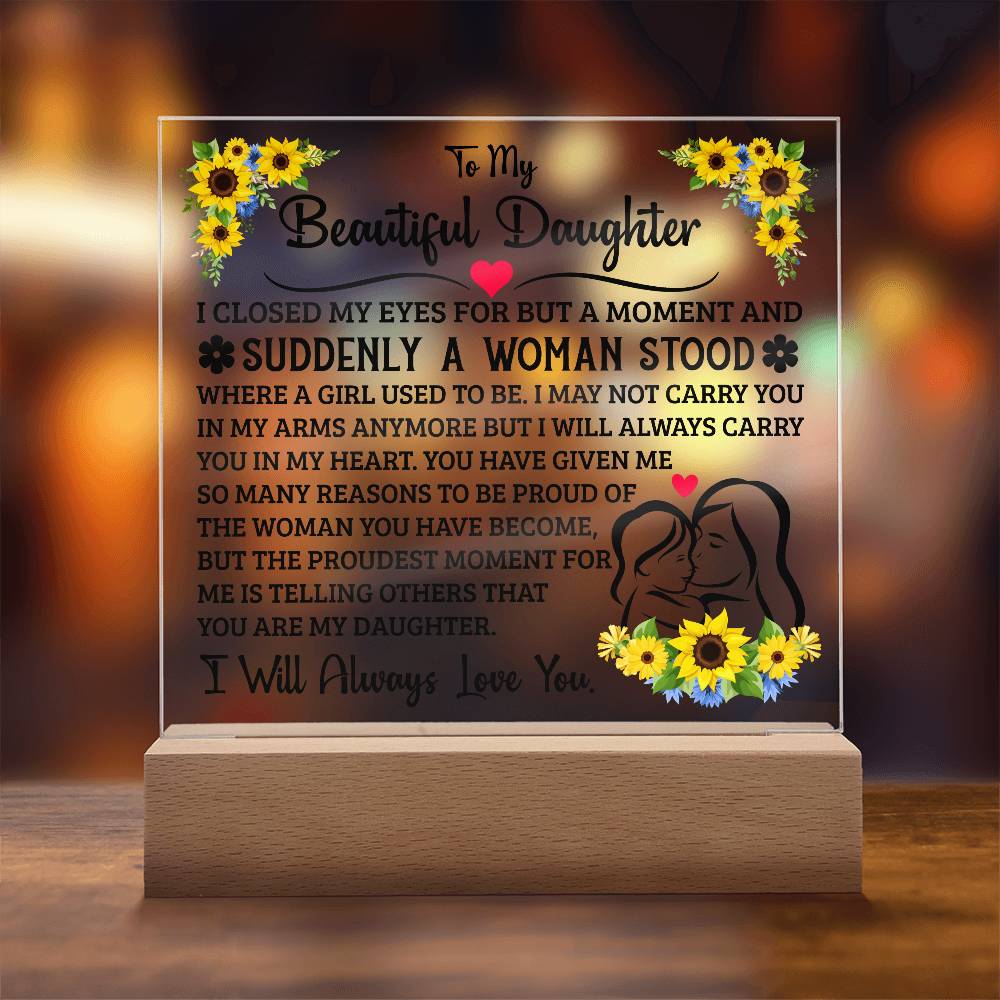 To My Daughter – Square Plaque