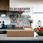 To My Daughter – Lion Crown Square Plaque
