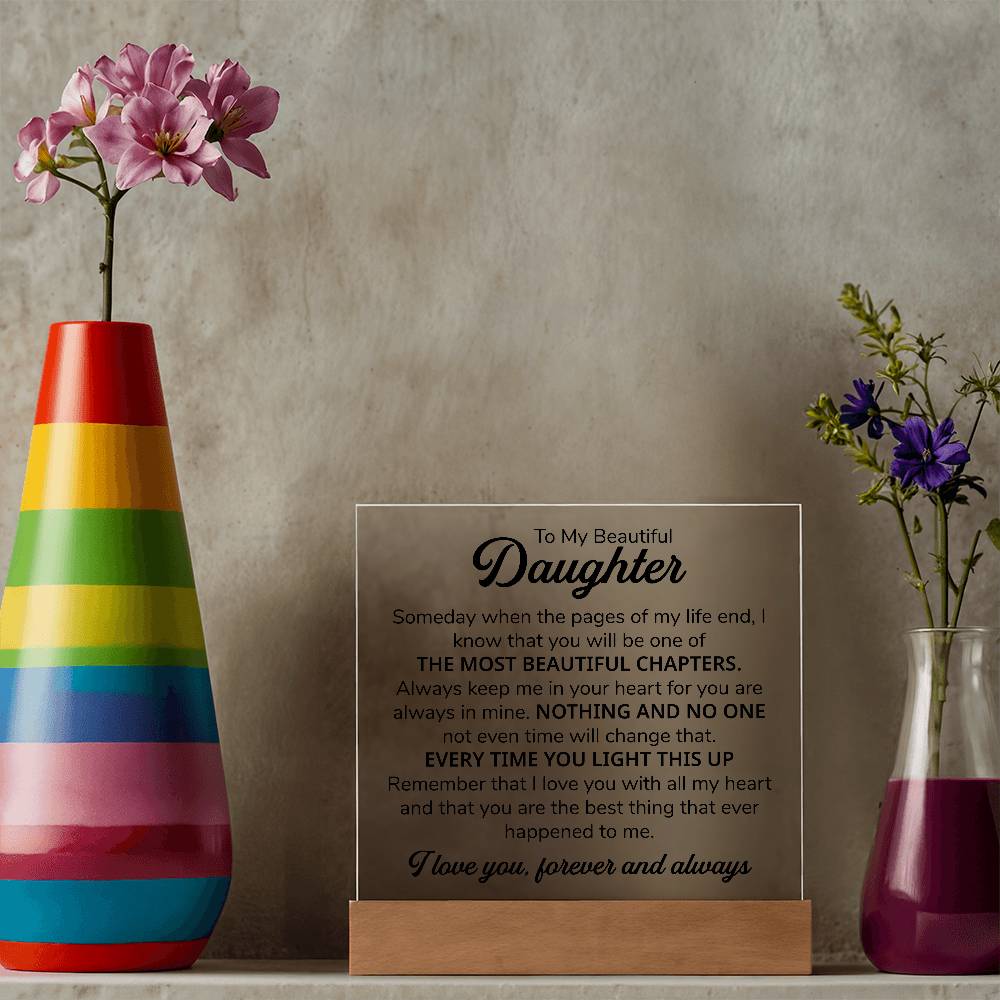 To My Daughter – Chapters Square Plaque