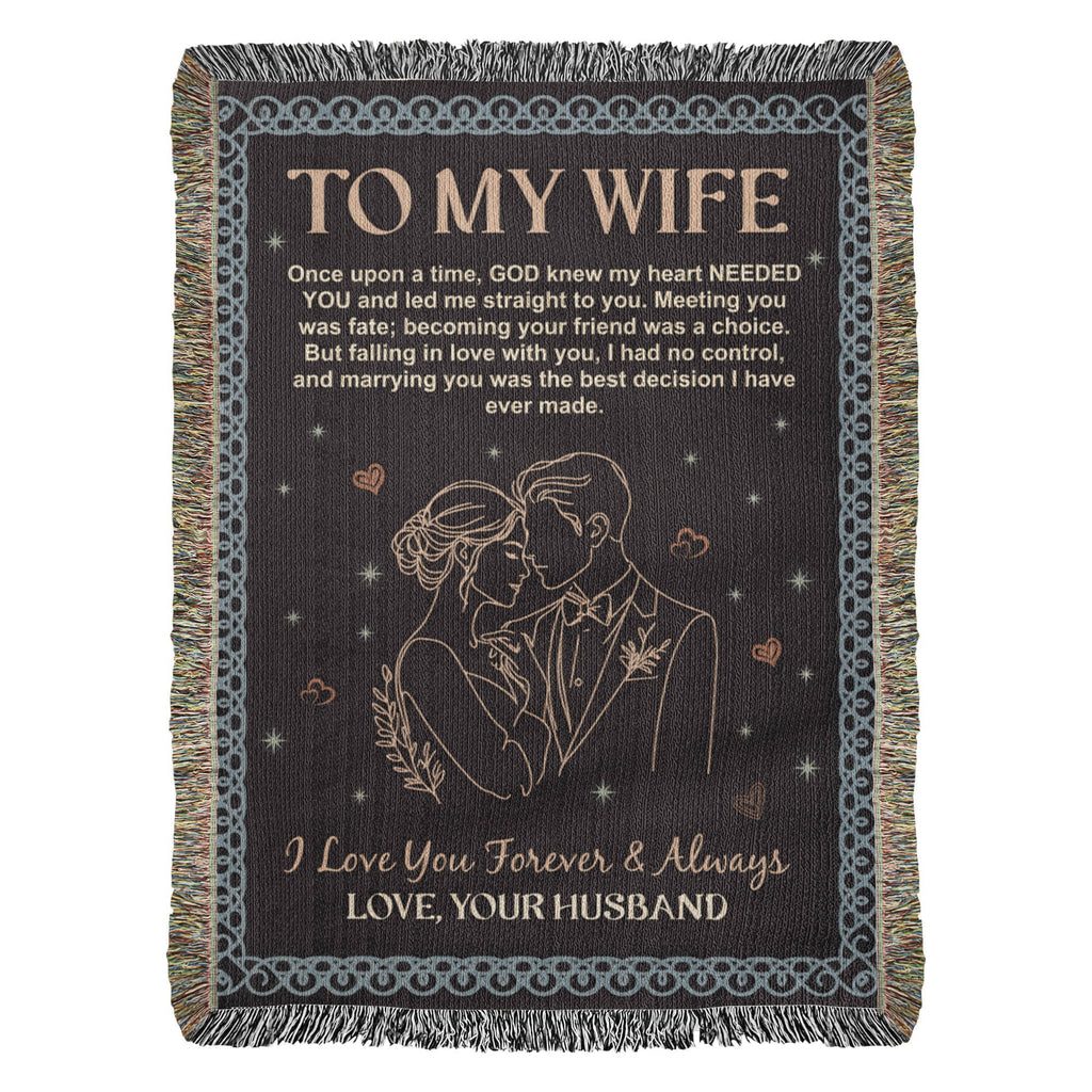 To My Wife – Heirloom Woven Blanket
