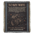 To My Wife – Heirloom Woven Blanket