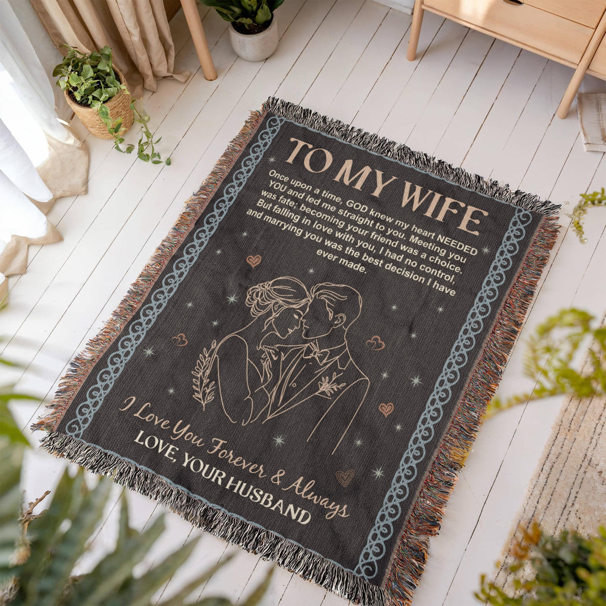 To My Wife – Heirloom Woven Blanket