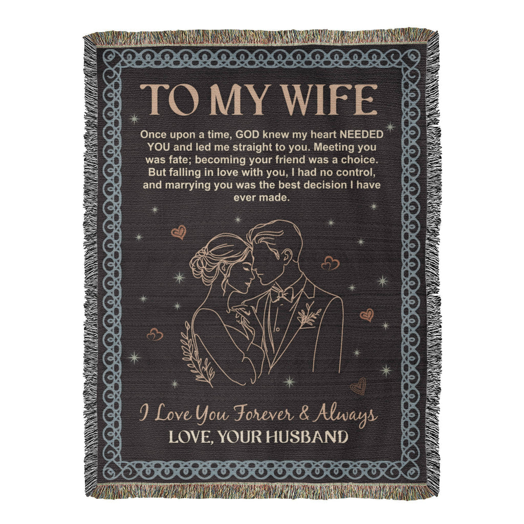 To My Wife – Heirloom Woven Blanket