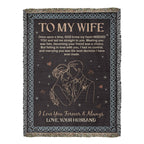 To My Wife – Heirloom Woven Blanket