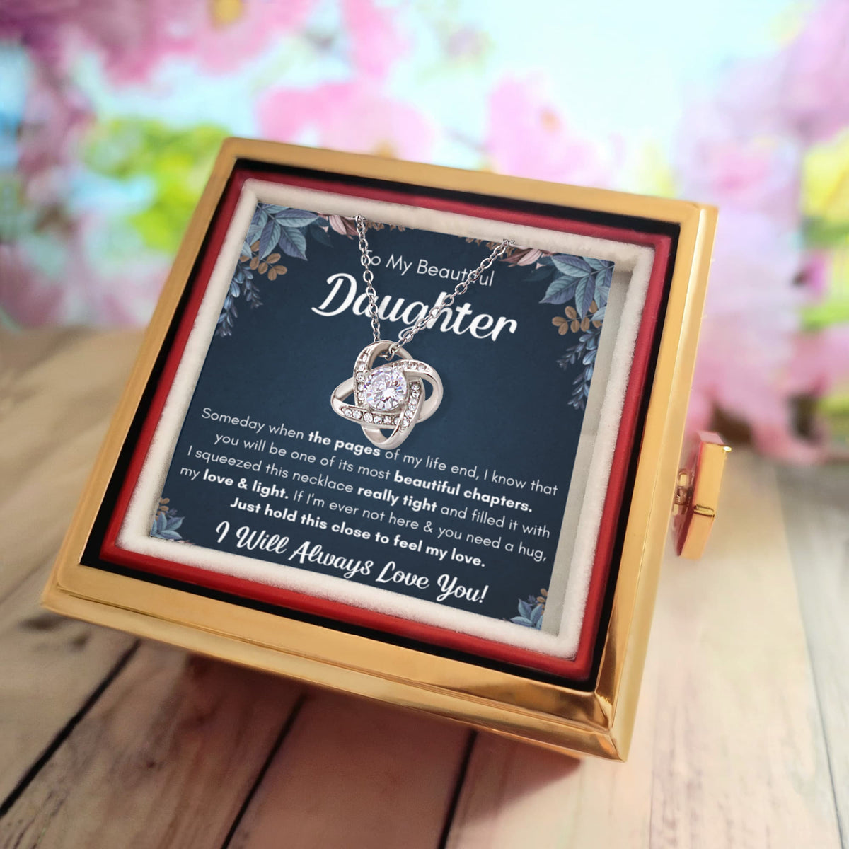 To My Daughter – Love Knot Necklace with Rose Box (Chapters Name Card)