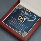 To My Sister – Bond Interlocking Necklace